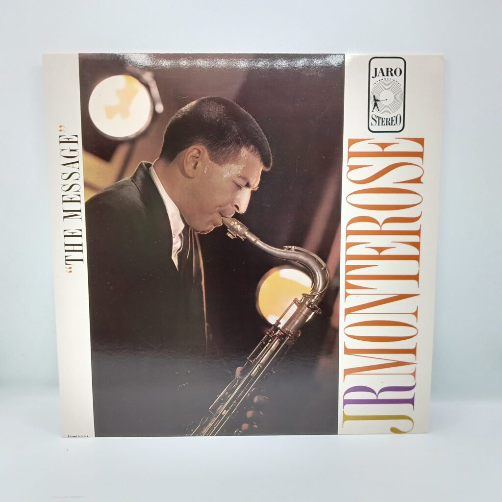【LP】JR MONTEROSE/THE MESSAGE (FSR-678) 輸入盤/FRESH SOUND