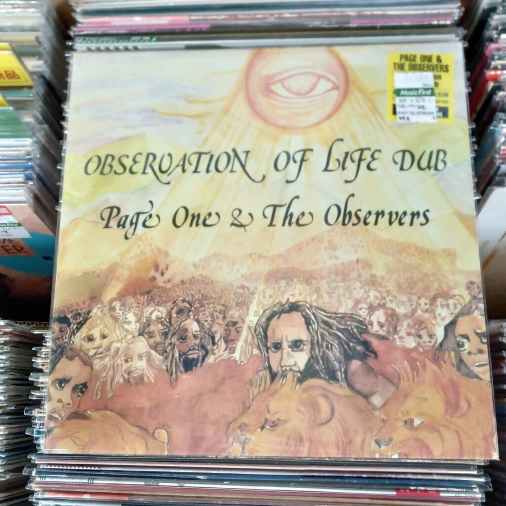 本日のオススメ！  Page One & The Observers / Obseroation Of Life Dub (1976)