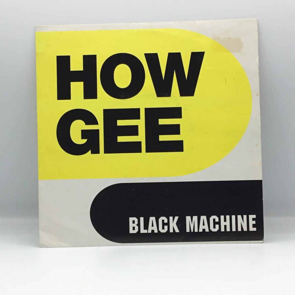 【EP】Black Machine / How Gee (LON 348)