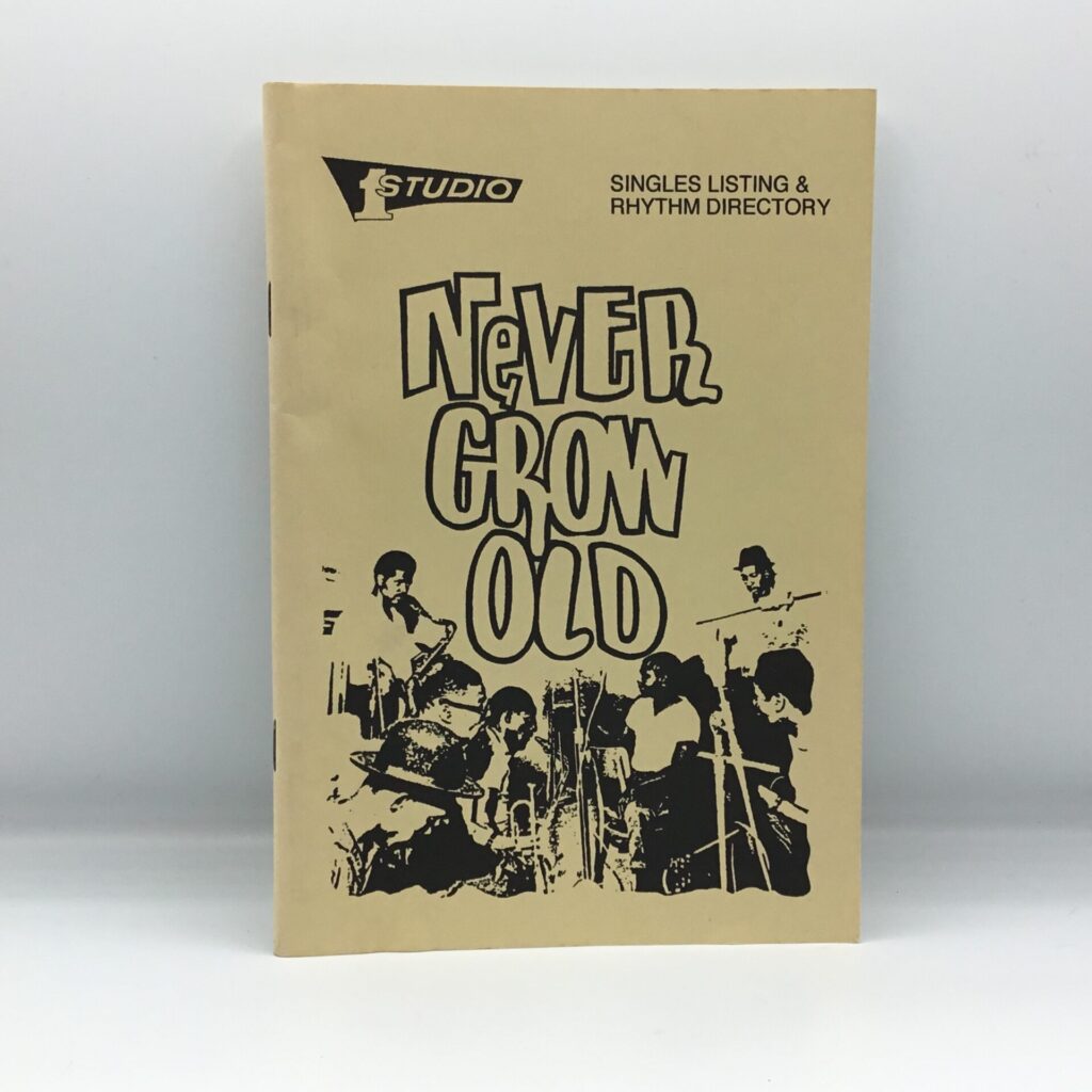【書籍】Rob Chapman / Never Grow Old: Studio One Singles Listing & Rhythm Directory (4th Edition)