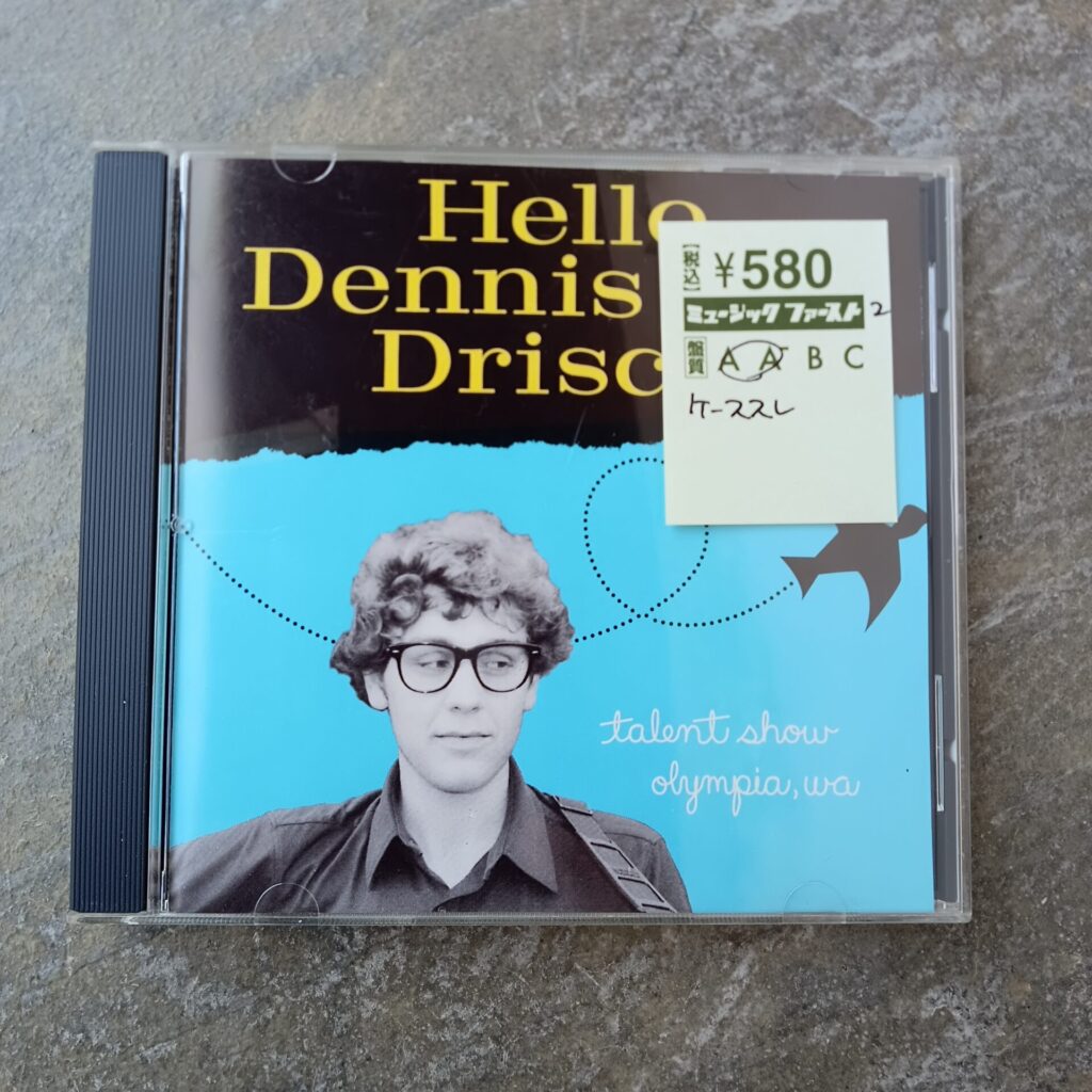 Hello Dennis Driscoll