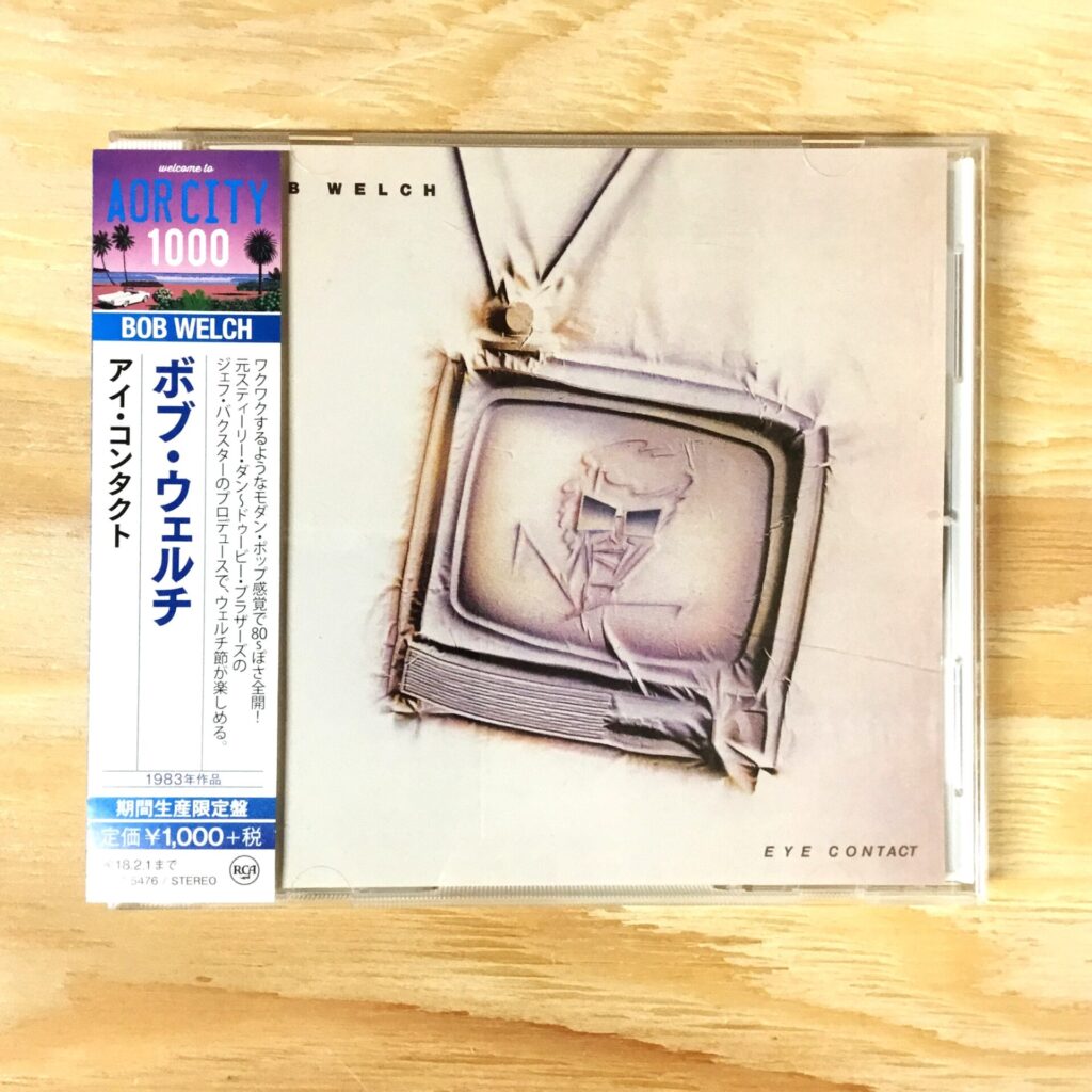 【本日のオススメ】  Bob Welch / Eye Contact (1983)