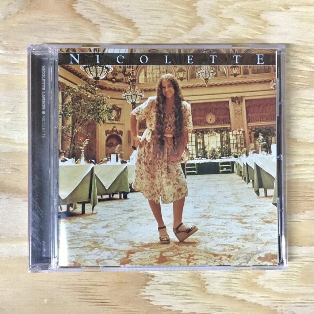 【本日のオススメ】 Nicolette Larson / Nicolette (1978)